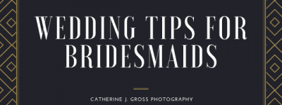 Wedding Day Tips For Bridesmaids